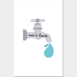 Men's Tears Posters and Art